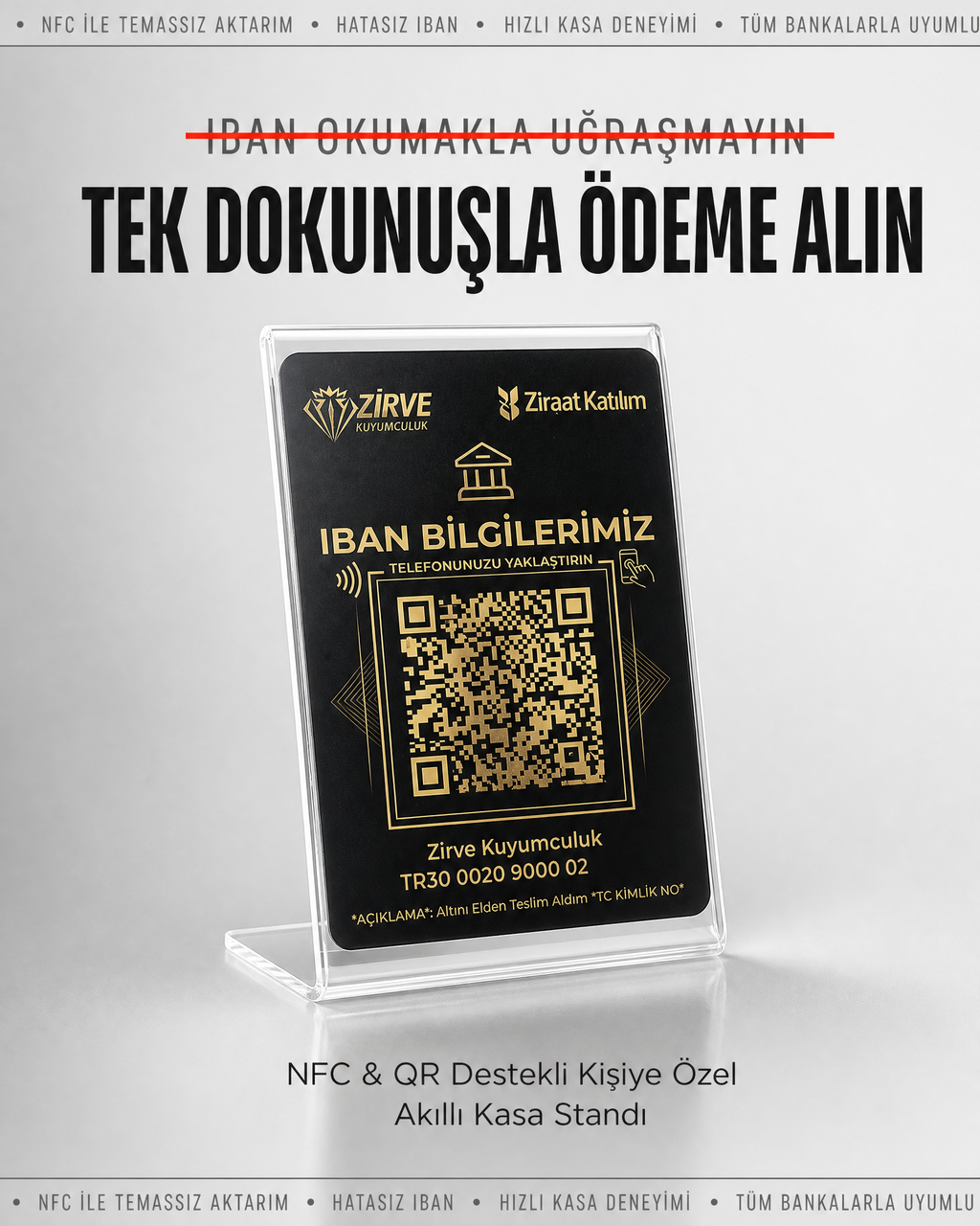 Akıllı Kolay Ödeme/IBAN Bilgileri Standı(QR/NFC Destekli)