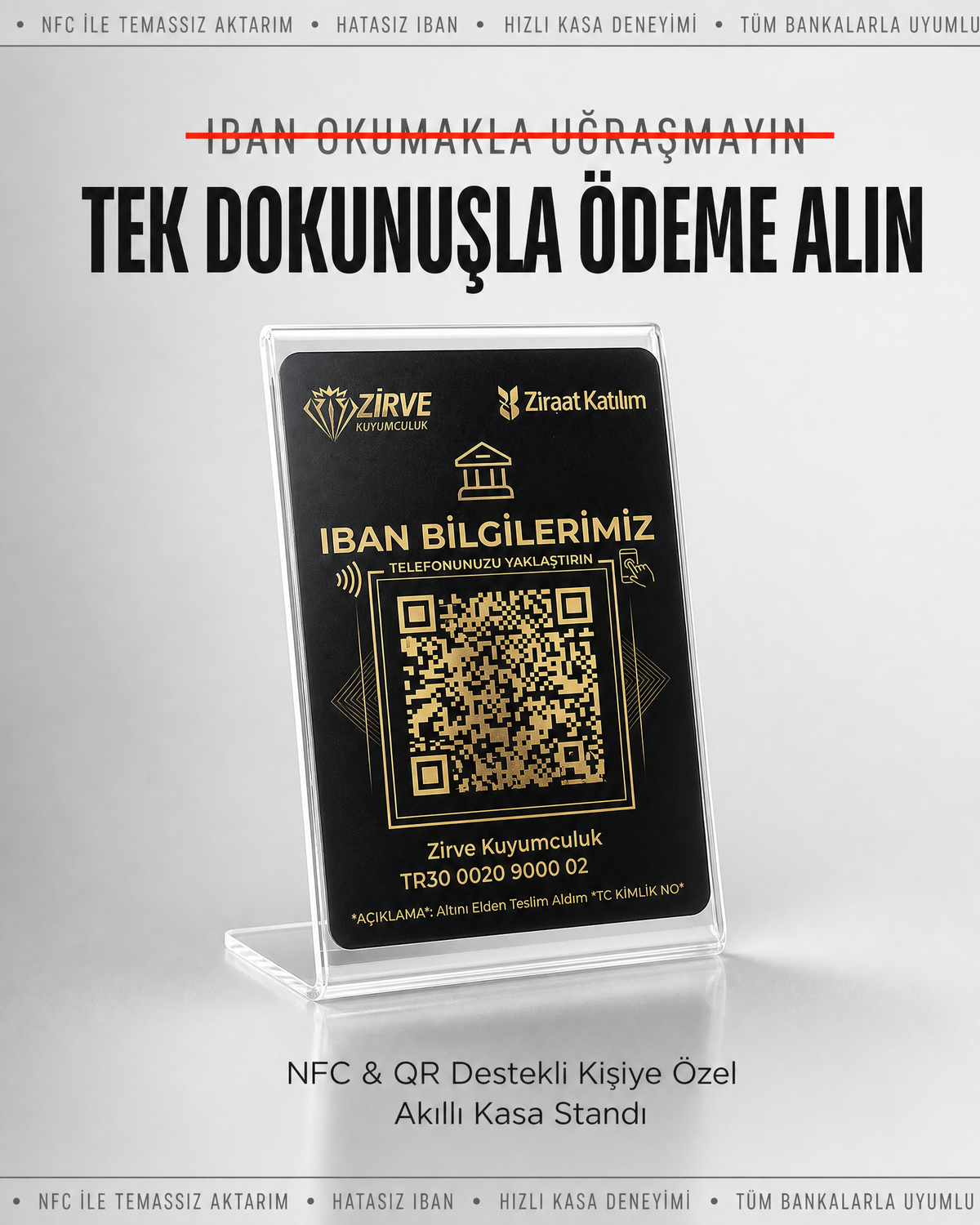 Akıllı Kolay Ödeme/IBAN Bilgileri Standı(QR/NFC Destekli)